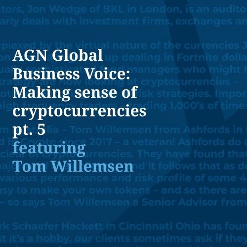 AGN International Business Voice - Making sense of cryptocurrencies - pt. 5